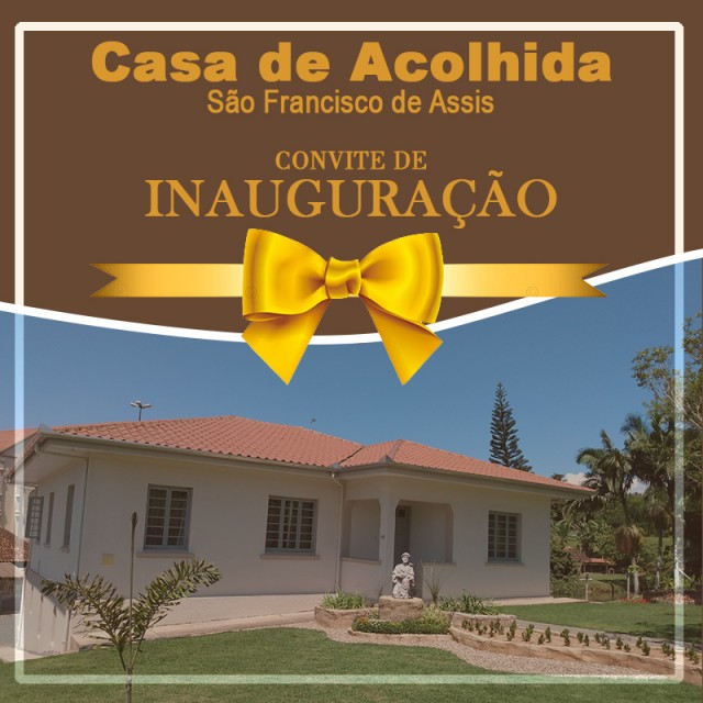 INAUGURAO DA CASA DE ACOLHIDA