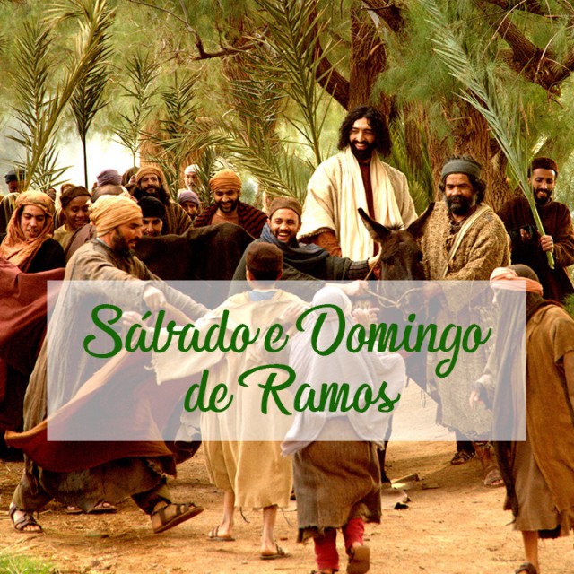 Programao Sbado e Domingo de Ramos 2019