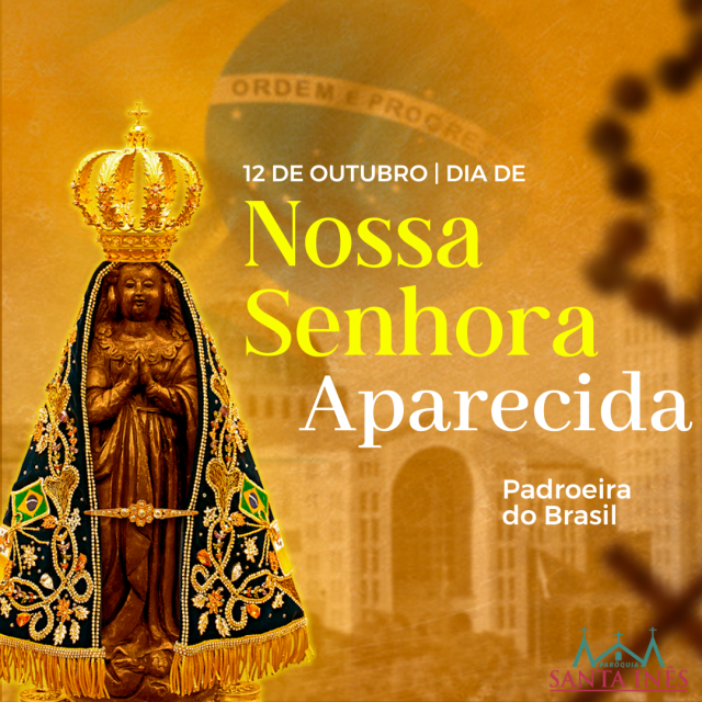 Programao do dia de Nossa Senhora Aparecida