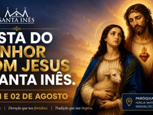 FESTA DO SENHOR BOM JESUS E SANTA IN�S